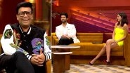 Koffee With Karan Season 7: Liger Duo Ananya Panday And Vijay Deverakonda Gear Up To Answer &lsquo;Serious Questions&rsquo; In Episode 4 Of Karan Johar&rsquo;s Show (Watch Video)
