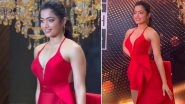 Rashmika Mandanna Looks Stunning in a Red Hot Thigh-High Length Dress, Actress Winks at Paps on the Red Carpet (Watch Video)