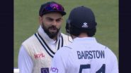 Jonny Bairstow Reacts After Verbal Exchanges With Virat Kohli, Says 'Part and Parcel of the Game in a Competitive Environment'