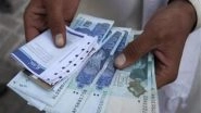 World News | Pakistani Rupee, Stocks Continue Downward Trend, Experts Blame Country's Political Turmoil