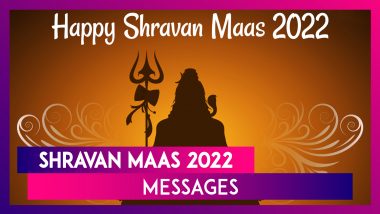 Shravan Maas 2022 Messages and Quotes: Send Lord Shiva Images, Wishes & Greetings This Holy Month