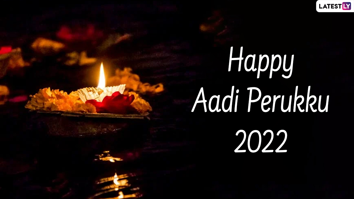 Aadi Perukku 2025 Wishes WhatsApp Messages, Images, HD, 53 OFF