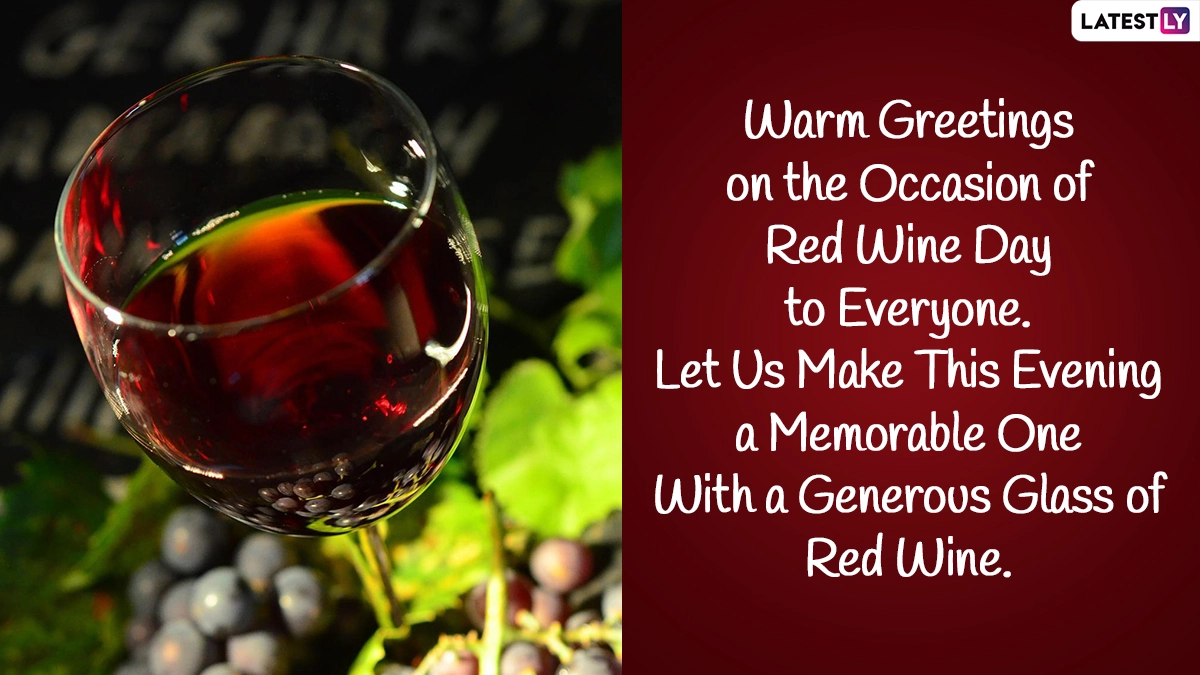 Happy National Red Wine Day 2022 Wishes & Greetings Raise a Toast to Your Loved Ones on This