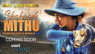 Shabaash Mithu OTT Premiere: Taapsee Pannu’s Sports Drama To Stream on Voot Select Soon! (Watch Video)