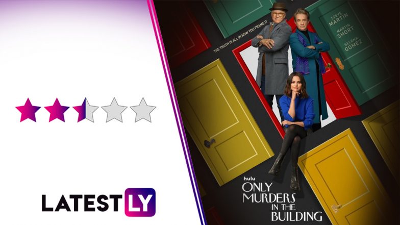 Only Murders in the Building Season 2 Finale Review: Selena Gomez, Steven Martin and Martin Short’s Whodunit Ends With An Unsatisfying Killer Reveal (LatestLY Exclusive)