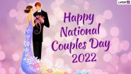 National Couples Day 2022 Images & HD Wallpapers for Free Download Online: Share These Romantic Quotes To Spread the Love With Your Partners and Couples You Know