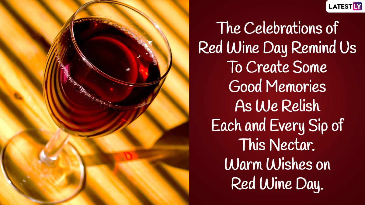 Happy National Red Wine Day 2022 Wishes & Greetings Raise a Toast to Your Loved Ones on This