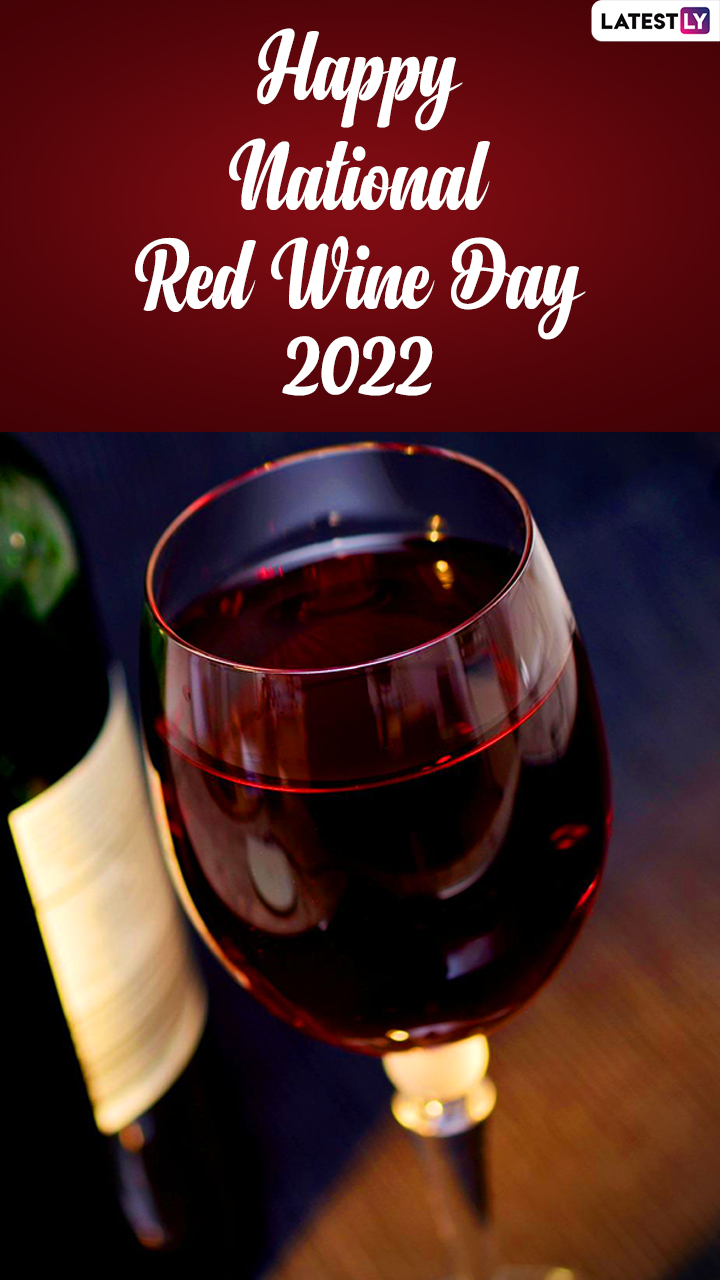 National Red Wine Day 2022 Images, Quotes & Greetings for a Great