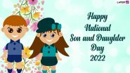 National Son and Daughter Day 2022 Images & HD Wallpapers For Free Download Online: Send Quotes, WhatsApp Messages & SMS To Celebrate Your Child’s Special Day!