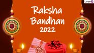 Happy Raksha Bandhan 2022 Images and HD Wallpapers: Send Rakhi Wishes and Greetings, WhatsApp Messages, Heartwarming Quotes & SMS to Your Beloved Sibling!