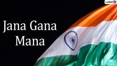 Jana Gana Mana With Lyrics for 15th of August Celebrations: Indian National Anthem Lyrical Video To Play on Independence Day 2022!