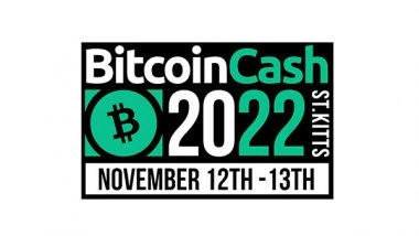 Business News | BitcoinCash 22 - The Electronic Cash Conference