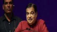 India News | Have to Make Indian Infrastructure Up to World Standards: Union Min Gadkari
