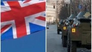 World News | UK to Run out of Financial Support for Ukrainian Military by End of 2022