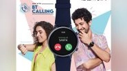 Business News | Fastrack Launches Reflex Play+, Its First Ever BT Calling Smartwatch