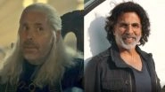 Akshay Kumar in HBO&rsquo;s House of the Dragon? Twitterati Feel Paddy Considine Aka King Viserys Targaryen Is Bollywood Actor&rsquo;s Lookalike (View Tweets)