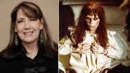 The Exorcist Reboot: Ann Dowd to Star Alongside Leslie Odom Jr and Ellen Burstyn in David Gordon Green&rsquo;s Horror Trilogy