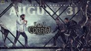 Cobra Release Date: Chiyaan Vikram’s Action Thriller to Hit the Big Screens on August 31 (View Poster)