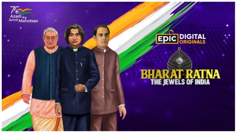 EPIC's Bharat Ratna – The Jewels of India to be Launched on Independence Day