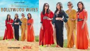 Fabulous Lives of Bollywood Wives Season 2: Neelam Kothari, Maheep Kapoor, Bhavana Pandey, Seema Khan’s Popular Show to Stream on Netflix From September 2!
