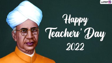 Teachers’ Day 2022 Date in India: Know History, Significance and Ways To Celebrate This Day Marking Dr Sarvepalli Radhakrishnan’s Birth Anniversary