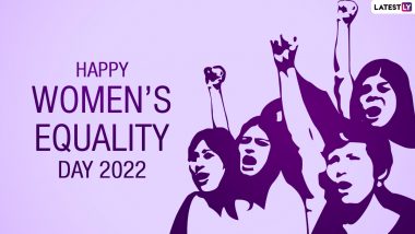 Women’s Equality Day 2022 Images & HD Wallpapers for Free Download Online: Wish Happy Women’s Equality Day With WhatsApp Messages, Quotes and Greetings