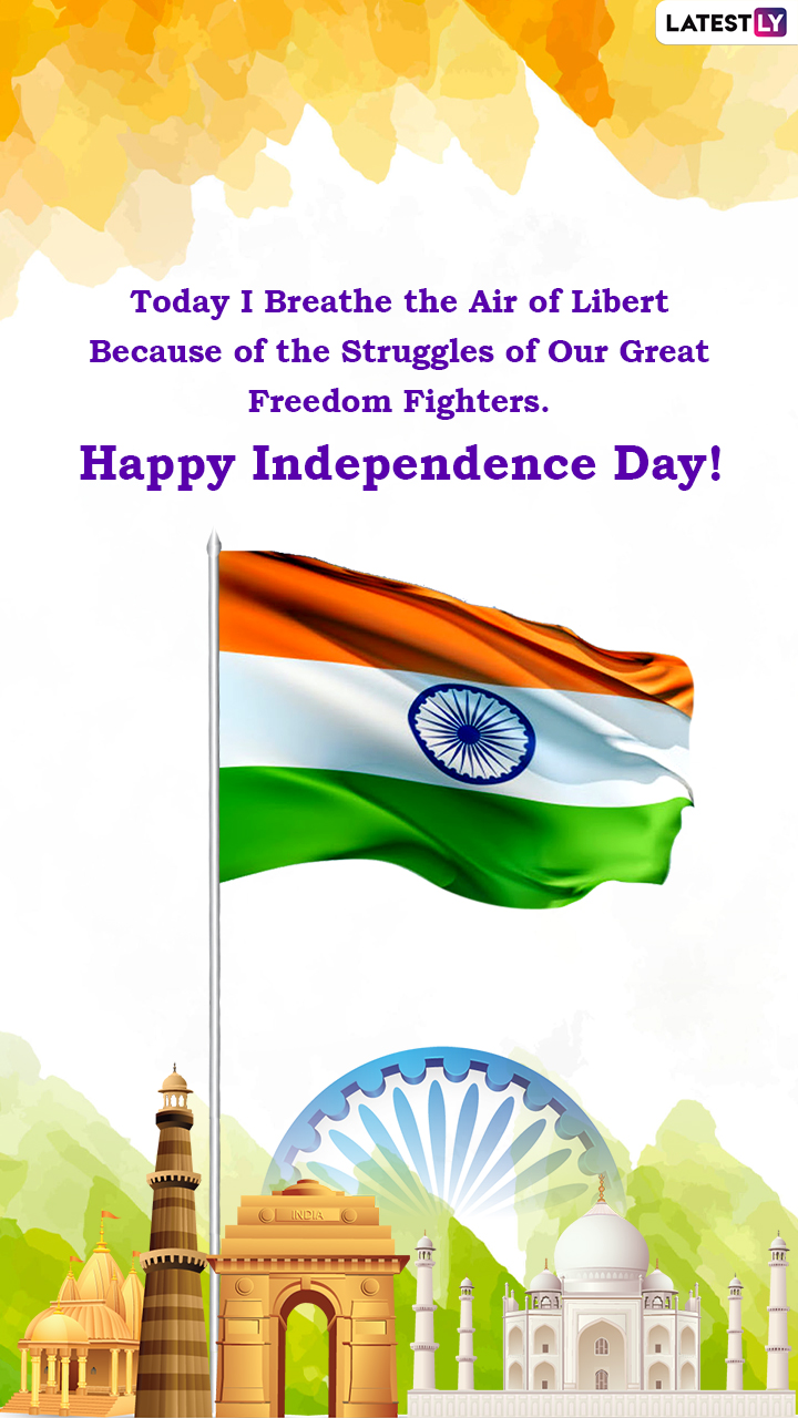 Independence Day 2022: Wishes, Greetings, Images and Messages for ...