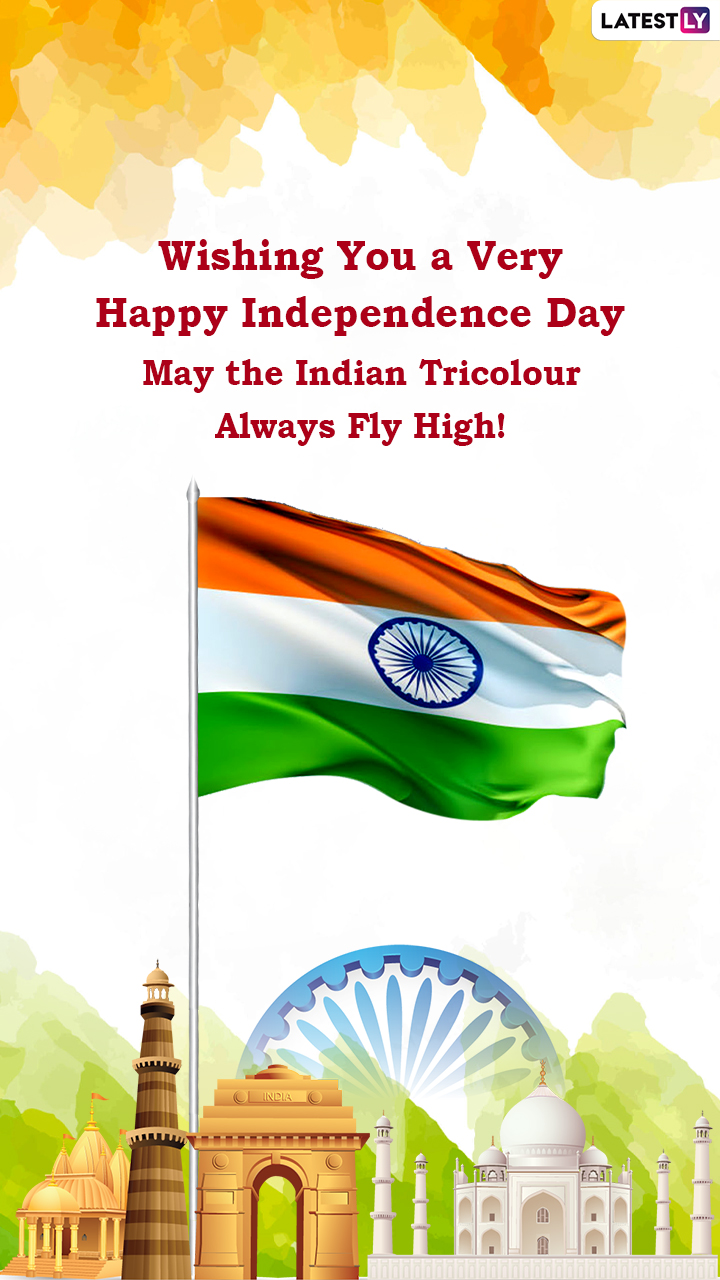 Independence Day 2022: Wishes, Greetings, Images and Messages for ...
