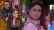 Koffee With Karan Season 7: Kareena Kapoor Khan Channels Her Inner Poo in This Sassy Video Shared by Karan Johar &ndash; WATCH