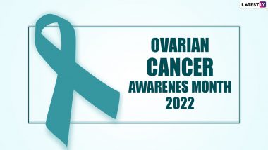 Ovarian Cancer Awareness Month 2022 Date & History: From Significance of the Observance to Shocking Facts About the Cancer That Begins in the Ovaries, Everything You Need To Know