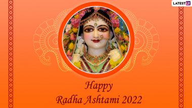 Happy Radha Ashtami 2022 Wishes & Messages: WhatsApp Stickers, Images, HD Wallpapers and SMS for the Birth Anniversary of Goddess Radha