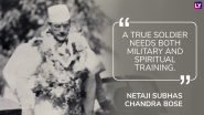Subhas Chandra Bose Death Anniversary 2022: Quotes, Images and Messages To Remember Netaji on His Punyatithi