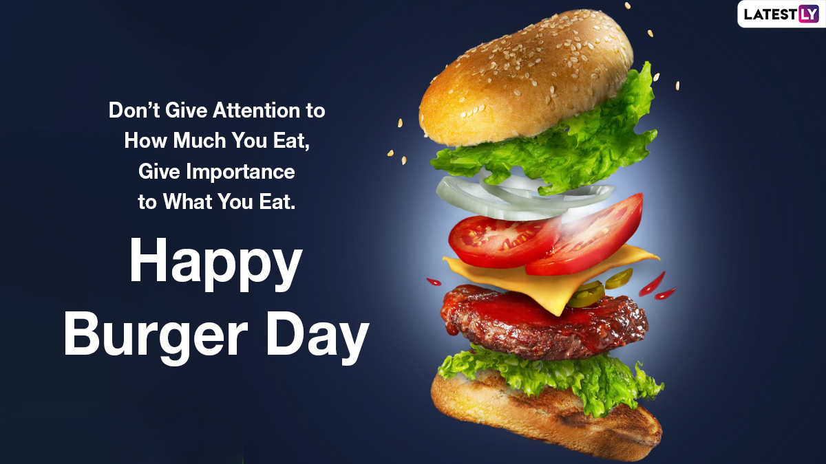 National Burger Day 2022 Quotes & Images Fun Captions and Messages To