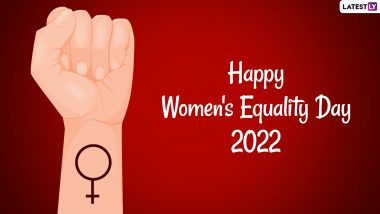 Women’s Equality Day 2022 Wishes, HD Images & Wallpapers: Send Women Empowerment Quotes, Facebook Greetings & Sayings to Celebrate The Anniversary of Women’s Voting Rights in the US