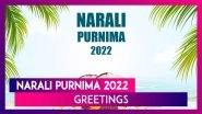 Narali Purnima 2022 Greetings and HD Images: Send Nariyal Purnima Wishes & Messages to Loved Ones
