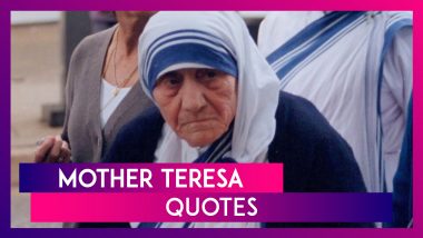 Mother Teresa Quotes To Honour and Celebrate Her 112th Birth Anniversary