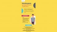What is Monkeypox? Health Ministry Shares Symptoms and Treatment for MPV; Check Details