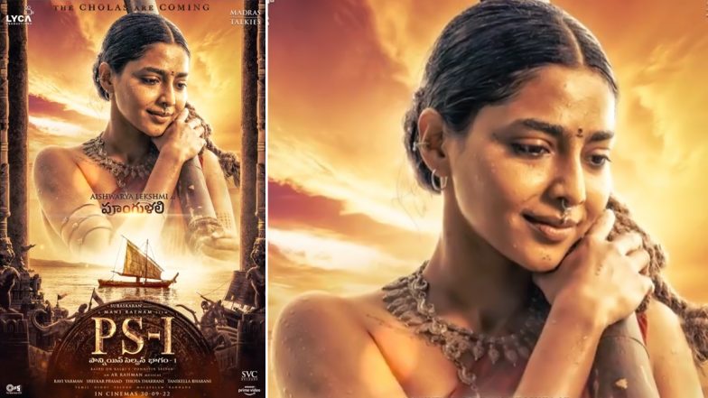 Ponniyin Selvan–1 Makers Reveal Aishwarya Lekshmi’s First Look as Poonguzhali (View Motion Poster)