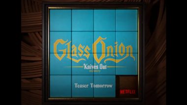 Glass Onion A Knives Out Mystery's First Teaser to Release Tomorrow!