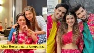 Anupamaa: Alma Hussein Quits Rupali Ganguly&rsquo;s Star Plus Show