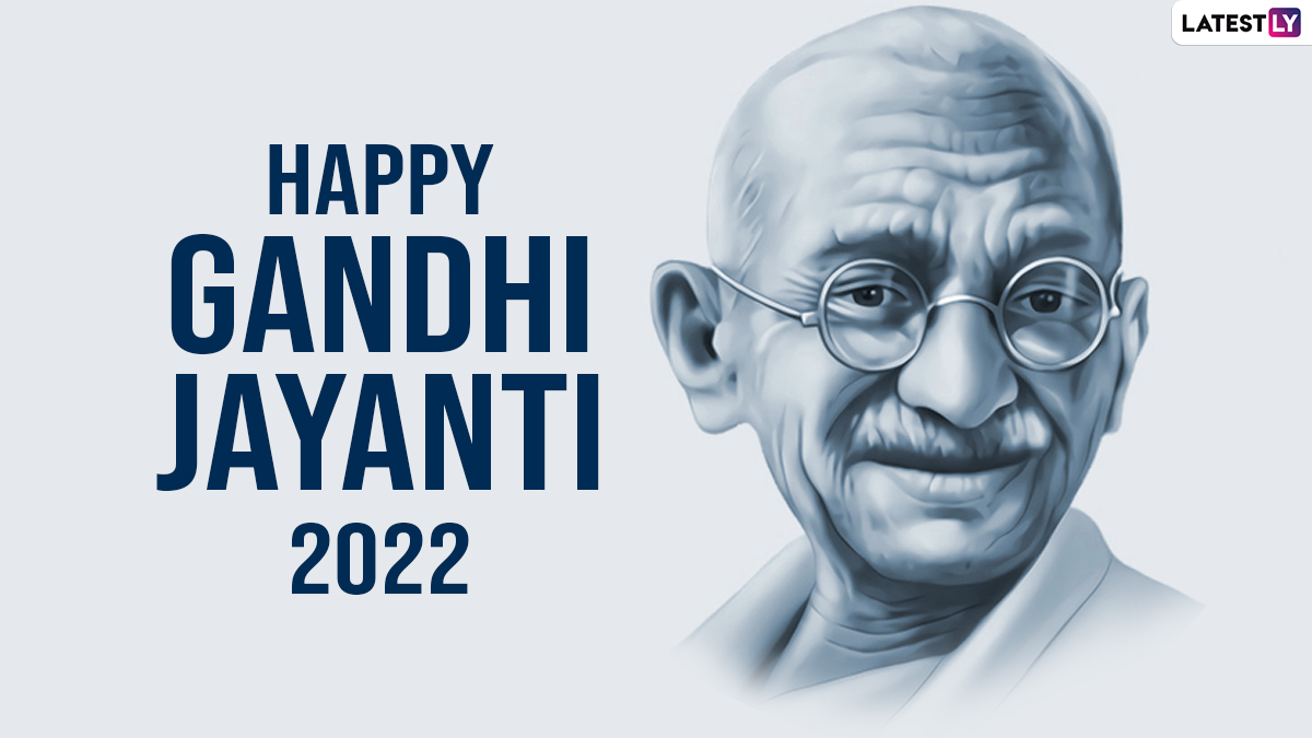 Gandhi Jayanti 2022 Quotes  Mahatma Gandhi Images WhatsApp Status  Facebook Post HD Wallpapers Greetings and Messages To Celebrate Bapus  153rd Birth Anniversary   LatestLY