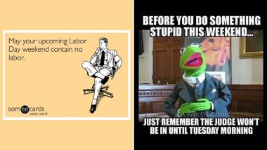 Labor Day 2022 Weekend Funny Memes: Relatable Jokes, Puns and Pictures to Share Laugh on The No Work Day!