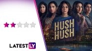 Hush Hush Review: Scant Twists in Juhi Chawla, Kritika Kamra's Series Undermine an Otherwise Decent Show (LatestLY Exclusive)