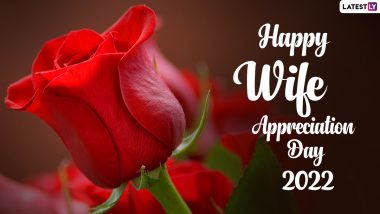 Wife Appreciation Day 2022 Images & HD Wallpapers for Free Download Online: Romantic Greetings and Thank You Messages To Share With Your Wife