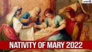 Nativity of Mary 2022 Date and Significance - Everything To Know About the Christian Feast Celebrating the Birth of Mary, Mother of Jesus