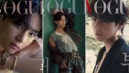 BTS' V aka Kim Taehyung Looks Dapper on Vogue Korea Magazine Covers, View Stylish Pics of K-Pop Sensation