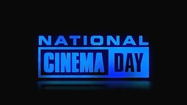 National Cinema Day 2022: Viewers Can Watch Movies at Rs 75 on September 23 in India at These Many Screens!