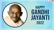 Gandhi Jayanti 2022 Quotes & Mahatma Gandhi Images: WhatsApp Status, Facebook Post, HD Wallpapers, Greetings and Messages To Celebrate Bapu&rsquo;s 153rd Birth Anniversary