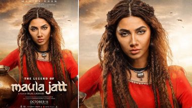The Legend of Maula Jatt: Mahira Khan’s Intense First Look Poster from Fawad Khan Starrer Out! Film to Release Worldwide on October 13