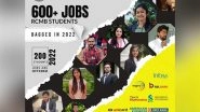 Business News | RCMB Students Bagged 600+ Jobs in 2022 Placement Drives